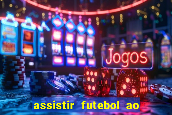 assistir futebol ao vivo rmc